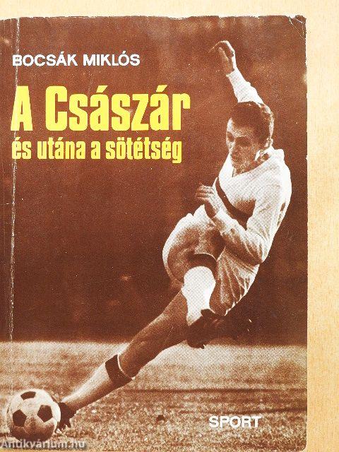 A Császár és utána a sötétség