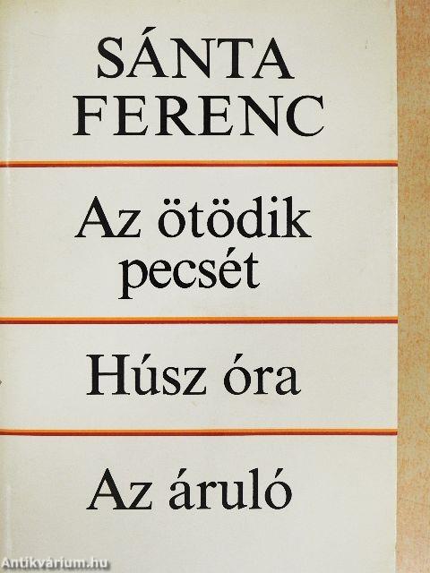 Az ötödik pecsét/Húsz óra/Az áruló