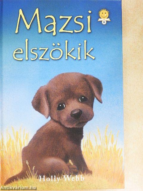 Mazsi elszökik