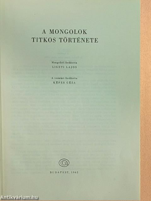 A mongolok titkos története