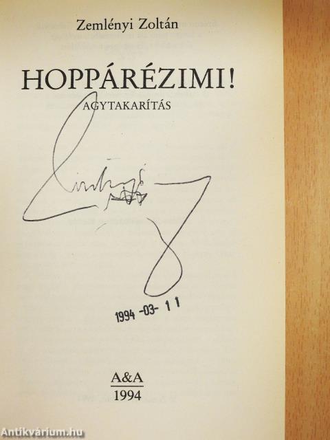 Hoppárézimi! (aláírt példány)
