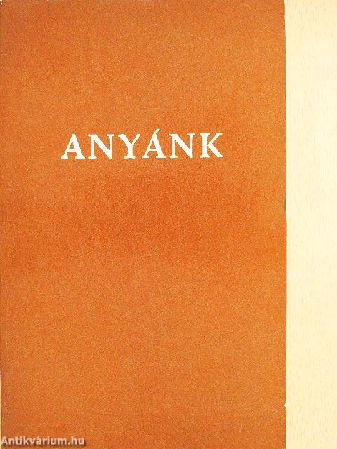 Anyánk