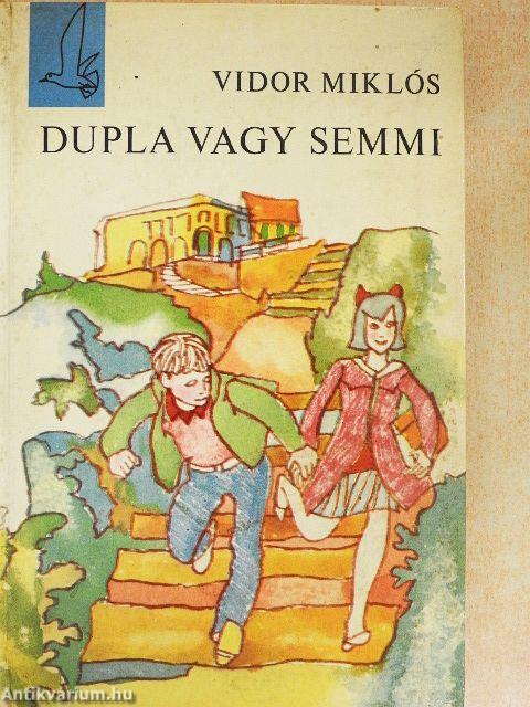 Dupla vagy semmi