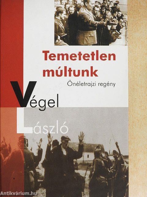 Temetetlen múltunk