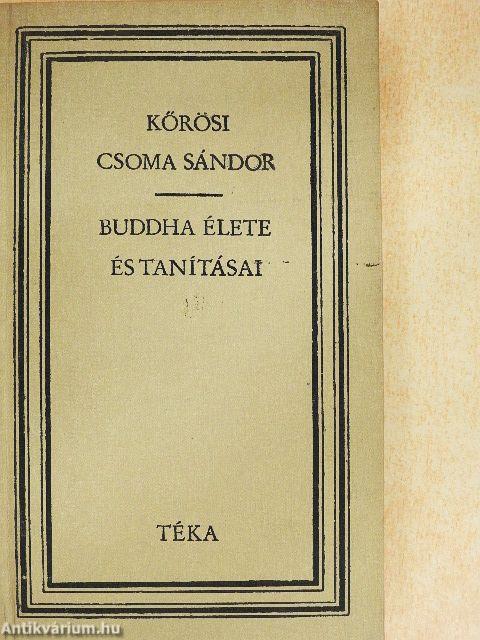Buddha élete és tanításai