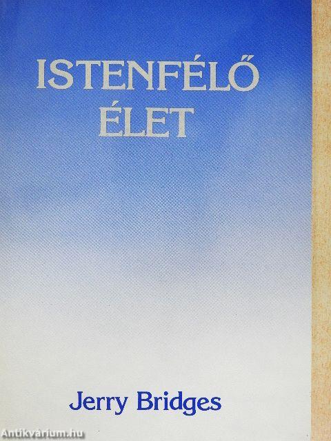 Istenfélő élet