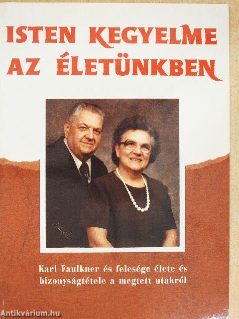 Isten kegyelme az életünkben