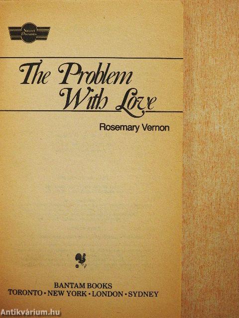 The Problem with Love