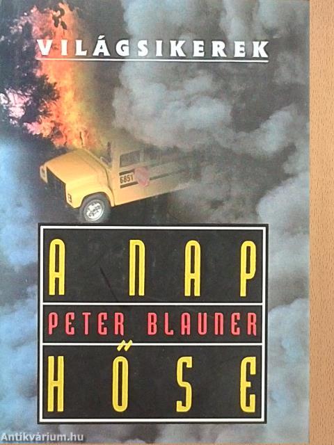 A nap hőse