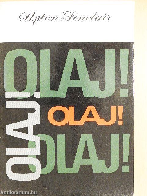 Olaj!