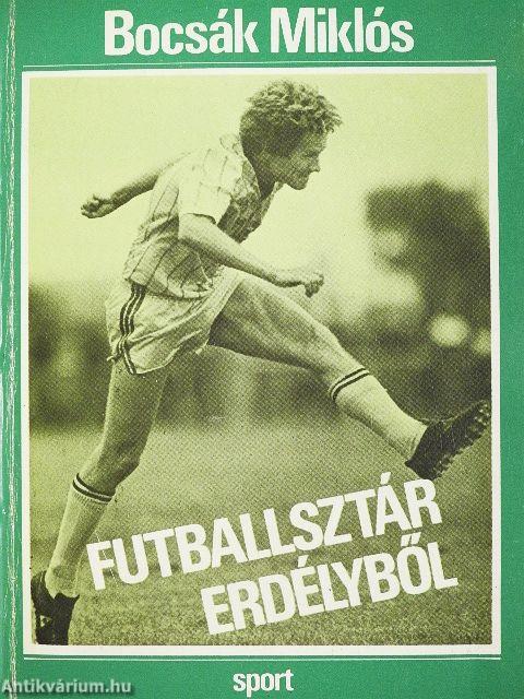 Futballsztár Erdélyből