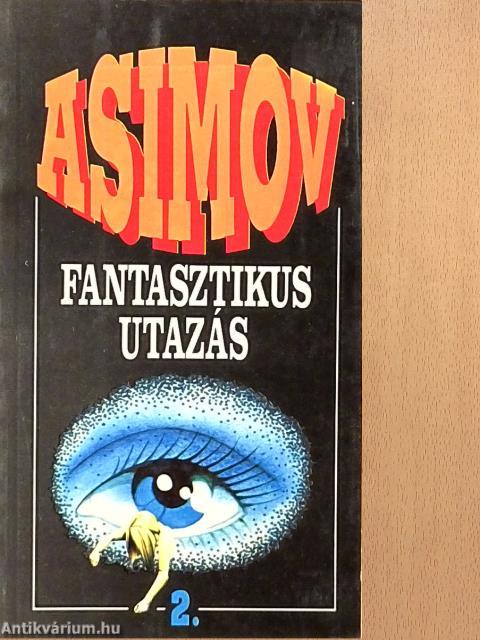 Fantasztikus utazás 2.