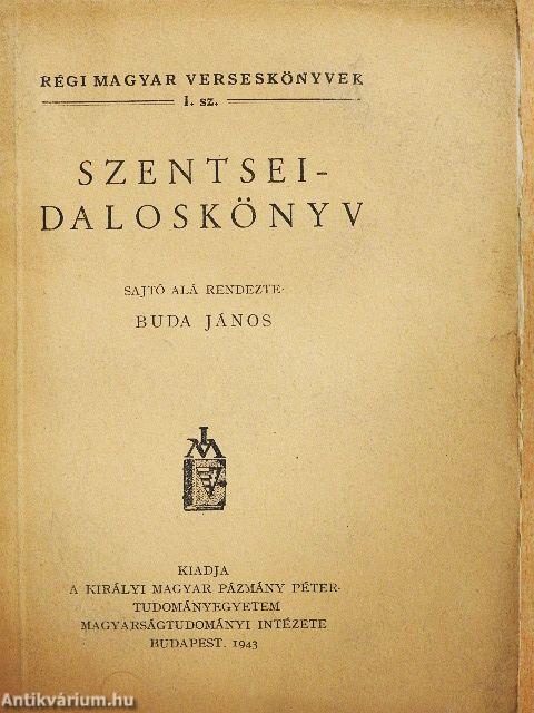 Szentsei-daloskönyv 