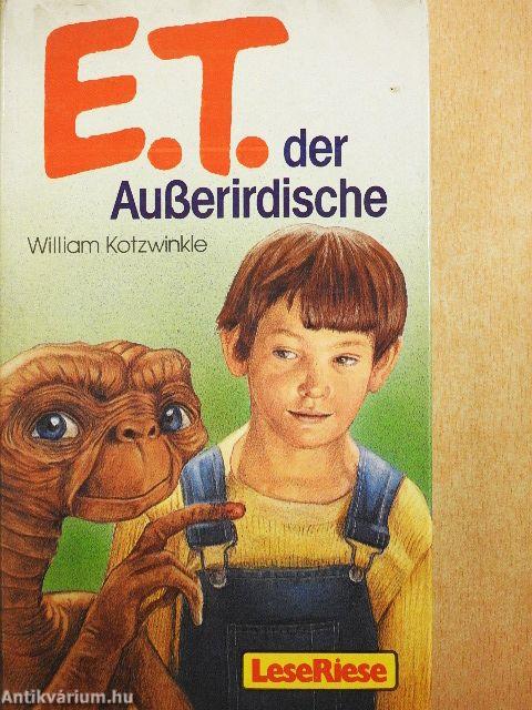 E.T. der Außerirdische