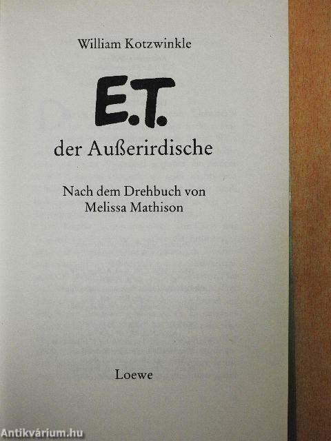 E.T. der Außerirdische