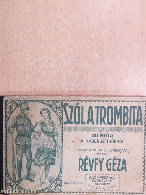 Szól a trombita