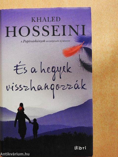 És a hegyek visszhangozzák