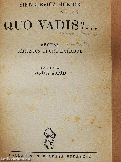 Quo Vadis?...