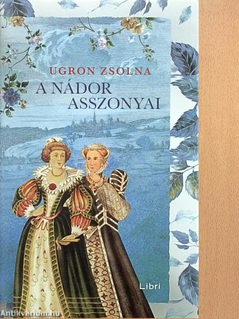 A nádor asszonyai