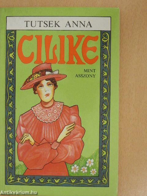 Cilike mint asszony