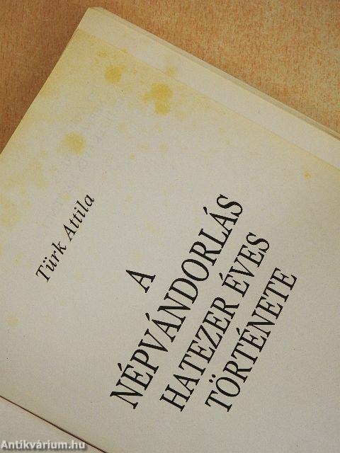 A népvándorlás hatezer éves története