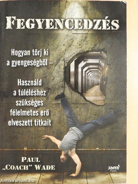 Fegyencedzés