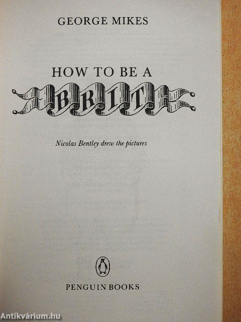 How to be a Brit