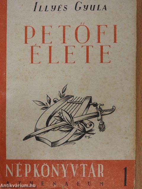 Petőfi élete