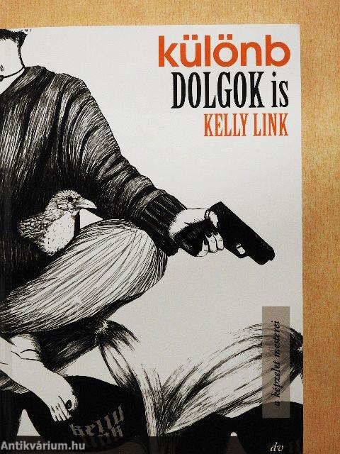 Különb dolgok is