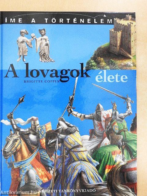 A lovagok élete