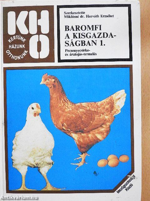 Baromfi a kisgazdaságban 1.