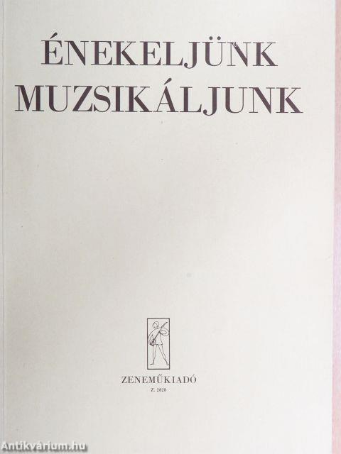 Énekeljünk, muzsikáljunk