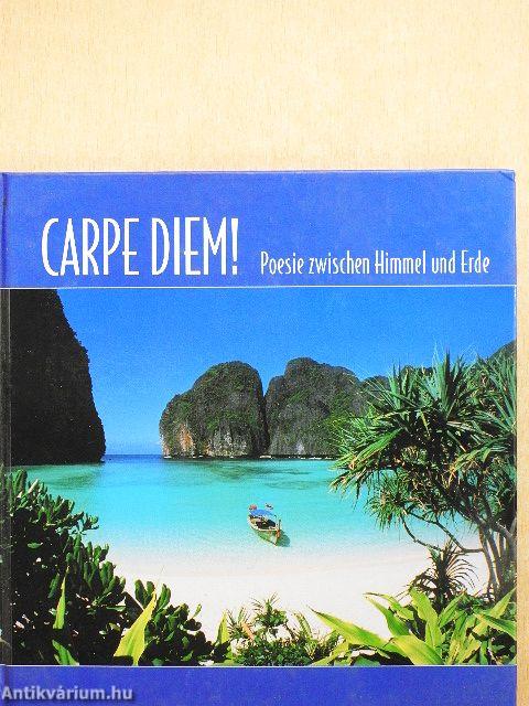 Carpe Diem!
