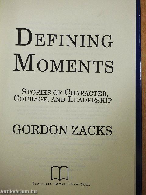 Defining Moments