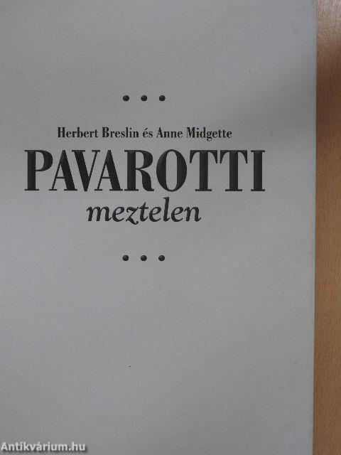 Pavarotti meztelen