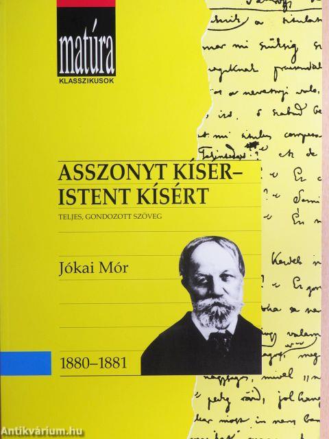 Asszonyt kísér-Istent kísért