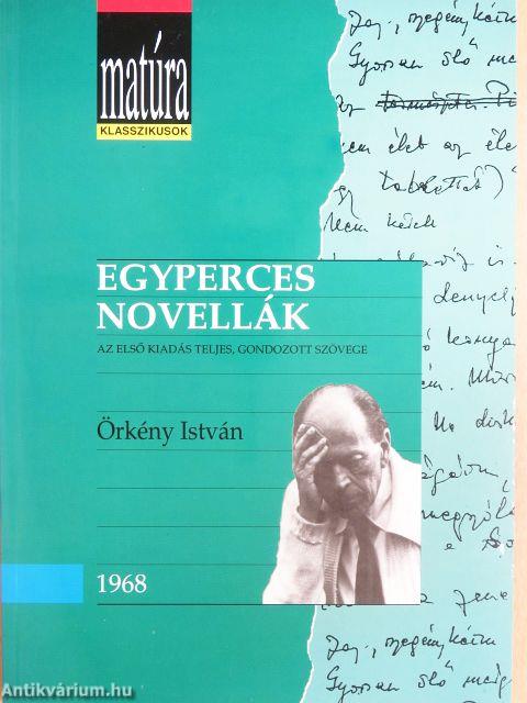 Egyperces novellák