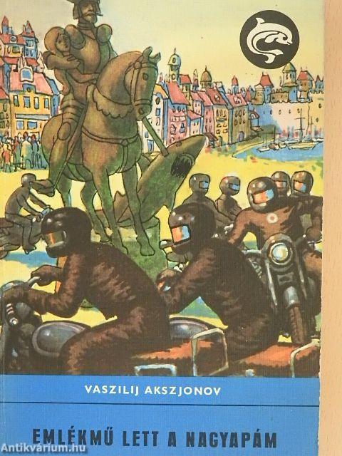 Emlékmű lett a nagyapám