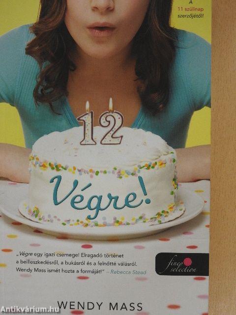 12 Végre!