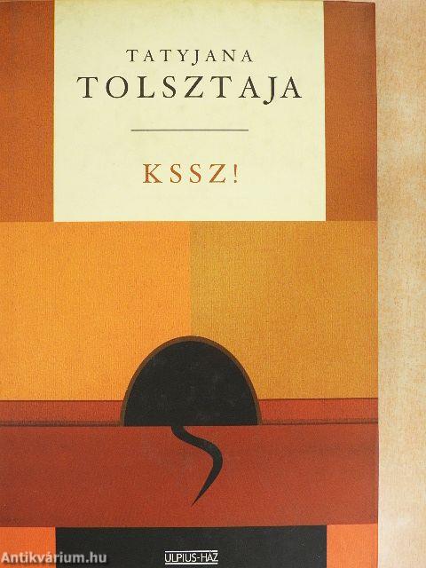 Kssz!