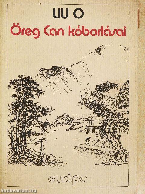 Öreg Can kóborlásai