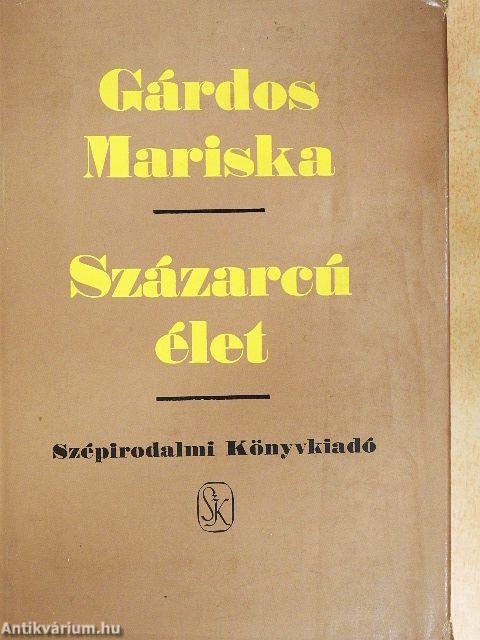 Százarcú élet