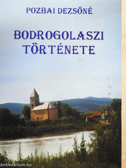 Bodrogolaszi története