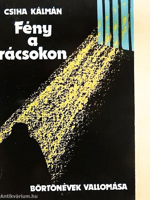 Fény a rácsokon