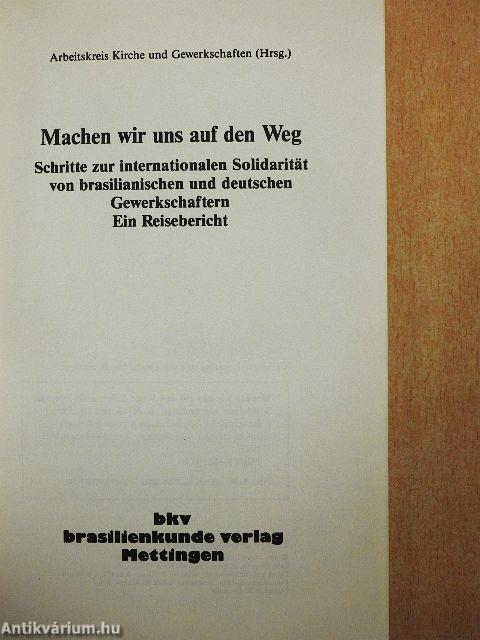 Machen wir uns auf den Weg