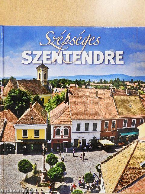 Szépséges Szentendre