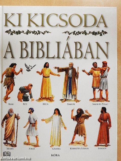 Ki kicsoda a Bibliában