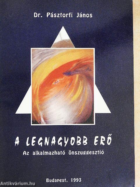 A legnagyobb erő