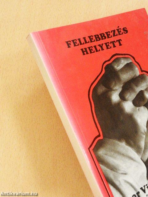 Fellebbezés helyett