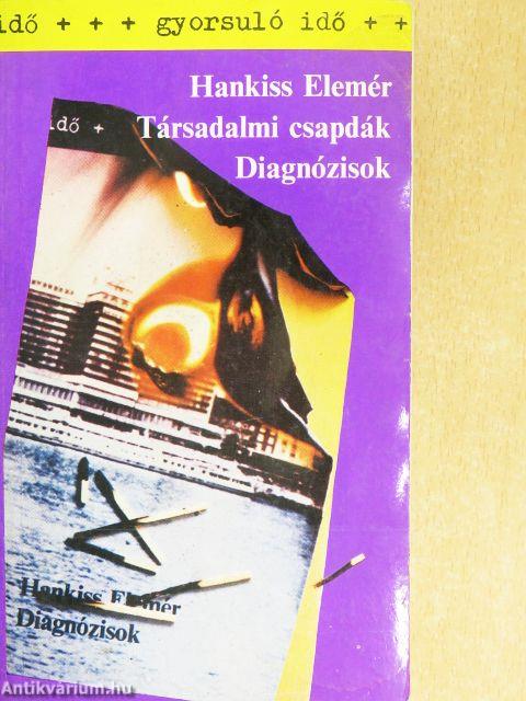 Társadalmi csapdák/Diagnózisok